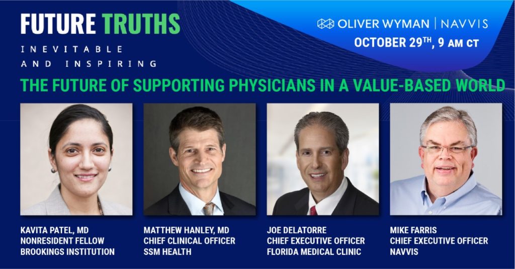 At Oliver Wyman, Value-Based Experts from Brookings Institution, Navvis, SSM Health, and Florida Medical Clinic Discuss Healthcare Transformation